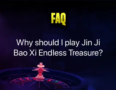 Play Jin Ji Bao Xi Endless Treasure Play Jin Ji Bao Xi Endless Treasure