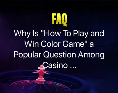 How to Play and Win Color Game How to Play and Win Color Game