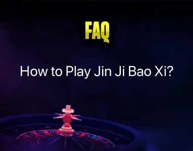 Play Jin Ji Bao Xi Play Jin Ji Bao Xi