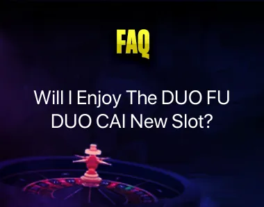 DUO FU DUO CAI New Slot DUO FU DUO CAI New Slot