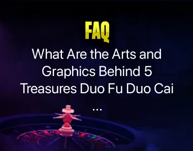 5 Treasures Duo Fu Duo Cai Slot 5 Treasures Duo Fu Duo Cai Slot
