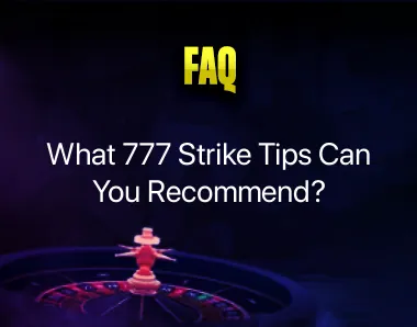 777 Strike tips 777 Strike tips