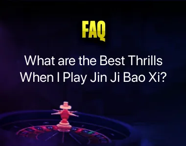 Play Jin Ji Bao Xi Play Jin Ji Bao Xi