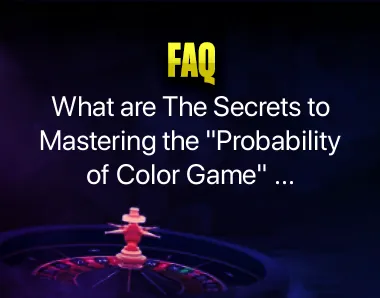 Probability of Color Game Probability of Color Game