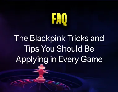 blackpink tricks and tips blackpink tricks and tips