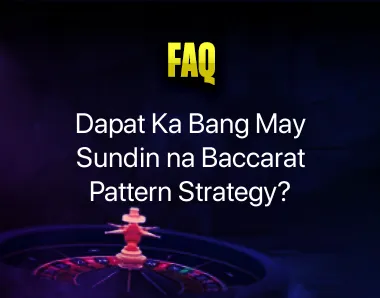 Baccarat Pattern Strategy Baccarat Pattern Strategy