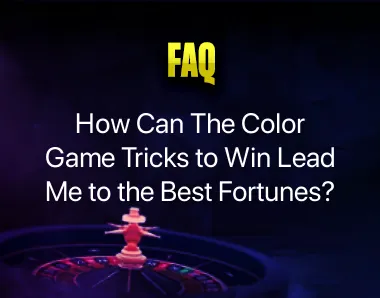 Color Game Tricks to Win Color Game Tricks to Win