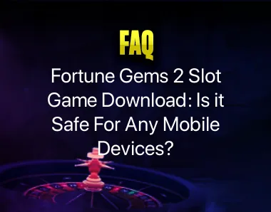 Fortune Gems 2 Slot Game Download Fortune Gems 2 Slot Game Download