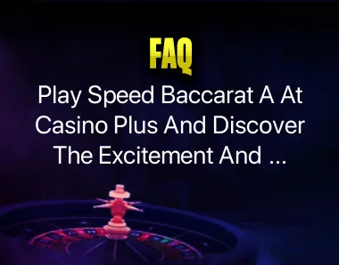 Playing Speed Baccarat A Playing Speed Baccarat A