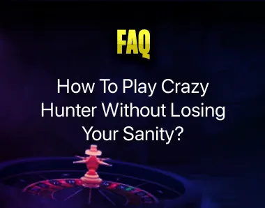 How To Play Crazy Hunter How To Play Crazy Hunter