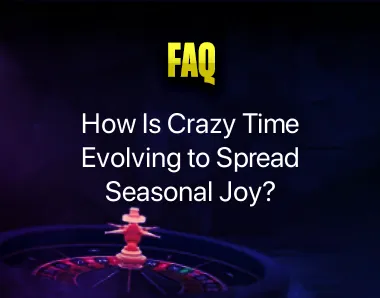 Crazy Time Evolution Crazy Time Evolution