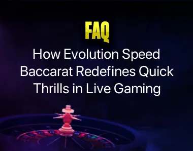 Evolution Speed Baccarat Evolution Speed Baccarat