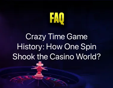 Crazy Time Game History Crazy Time Game History
