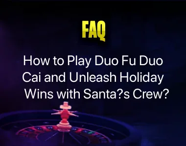 How to Play Duo Fu Duo Cai How to Play Duo Fu Duo Cai