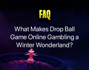 Drop Ball Game Online Gambling Drop Ball Game Online Gambling