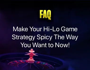 Hi-Lo Game Strategy Hi-Lo Game Strategy