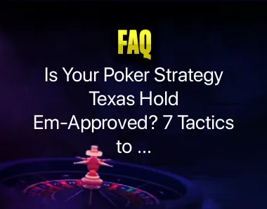 Poker Strategy Texas Hold Em Poker Strategy Texas Hold Em