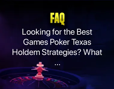 Games Poker Texas Holdem Games Poker Texas Holdem