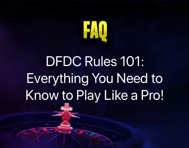 DFDC Rules DFDC Rules