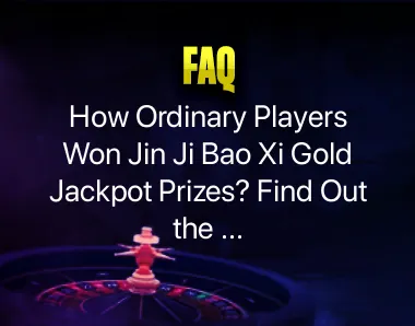 Jin Ji Bao Xi Gold Jackpot Jin Ji Bao Xi Gold Jackpot