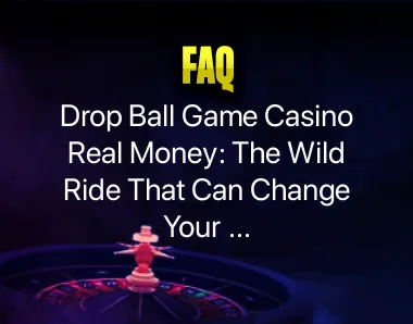 Drop Ball Game Casino Real Money Drop Ball Game Casino Real Money