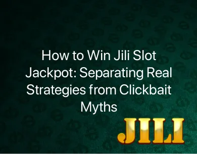 How to Win Jili Slot Jackpot How to Win Jili Slot Jackpot