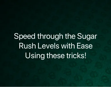 Sugar Rush levels
