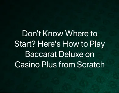 Baccarat Deluxe Casino Plus Baccarat Deluxe Casino Plus