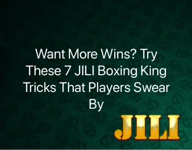 JILI Boxing King Tricks JILI Boxing King Tricks