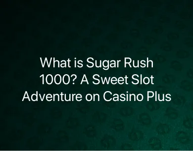 What is Sugar Rush 1000 What is Sugar Rush 1000