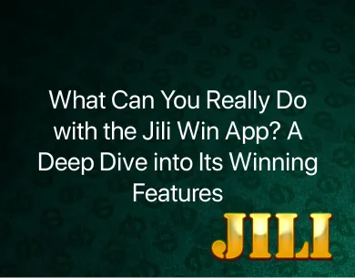 Jili Win App Jili Win App