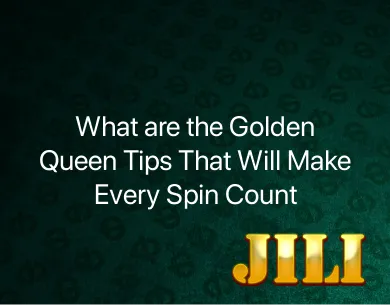 Golden Queen Tips Golden Queen Tips