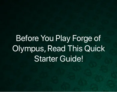 How can Play Forge of Olympus