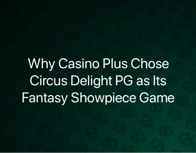Circus Delight PG