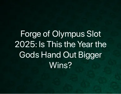 Forge of Olympus Slot 2025