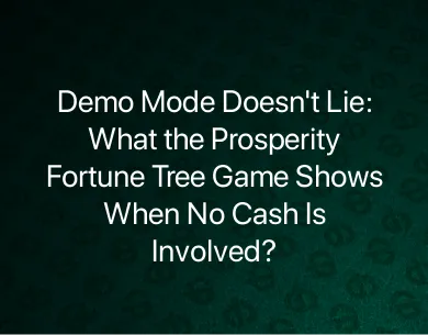 Prosperity Fortune Tree Game