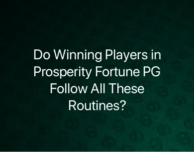 Prosperity Fortune PG