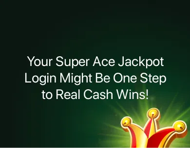 Super Ace Jackpot Login
