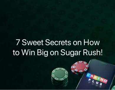 how to win big on sugar rush