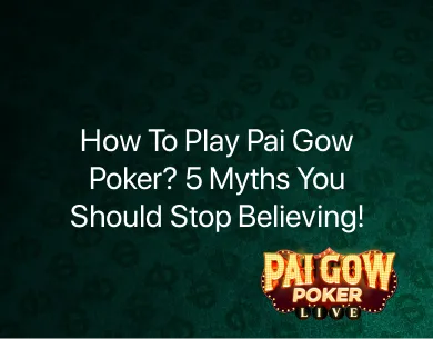 How To Play Pai Gow Poker How To Play Pai Gow Poker