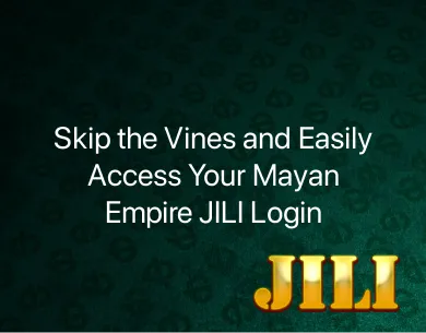 Mayan empire jili login