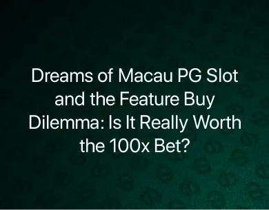 Dreams of Macau PG Slot