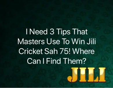 Jili Cricket Sah 75 Jili Cricket Sah 75