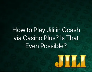 How to Play Jili in Gcash