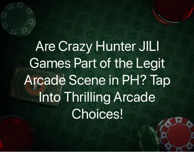 Crazy Hunter JILI Games Crazy Hunter JILI Games