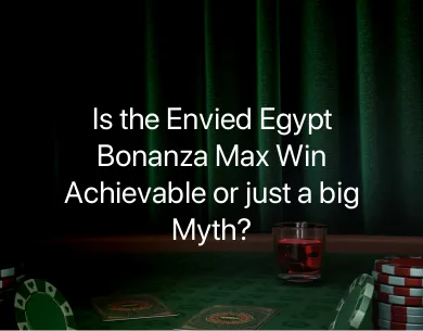 Egypt Bonanza Max Win