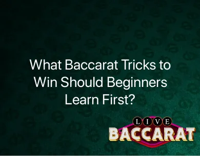 baccarat tricks to win