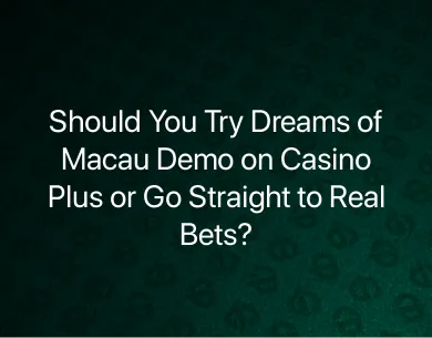 Dreams of Macau Demo Dreams of Macau Demo