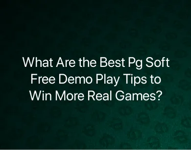 Pg Soft Free Demo Play Tips