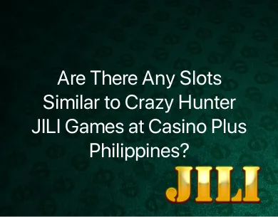 Crazy Hunter JILI Games